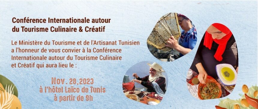تونس تستضيف اشغال المؤتمر الدولي الأول حول السياحة الطهوية والإبداعية